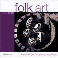 Home Craft: Folk Art
