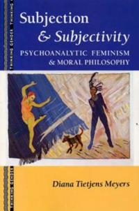 Subjection & Subjectivity