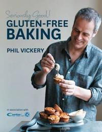 Seriously Good! Gluten-free Baking
