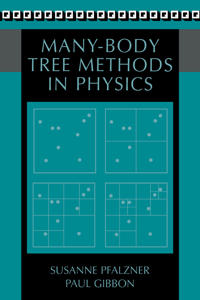 Many-body Tree Methods in Physics