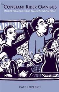 The Constant Rider Omnibus