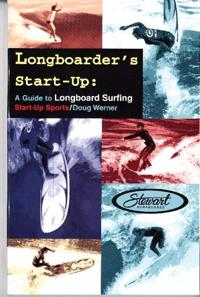 Longboarder's Start-Up
