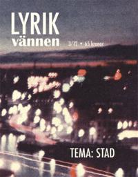 Lyrikvännen 3/12 Tema Stad