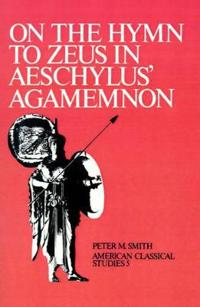 On the Hymn to Zeus in Aeschylus' 