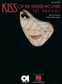 Kiss of the Spider Woman: The Musical