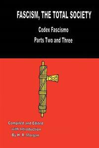 Facism - the Total Society