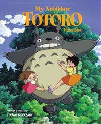 My Neighbor Totoro: Picture Book