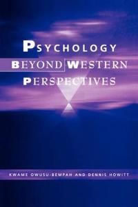 Psychology Beyond Western Perspectives