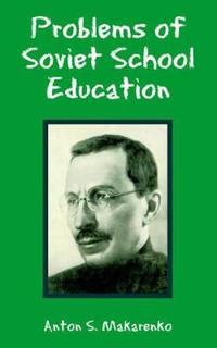 Problems of Soviet School Education