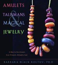 Amulets, Talismans, And Magical Jewelry