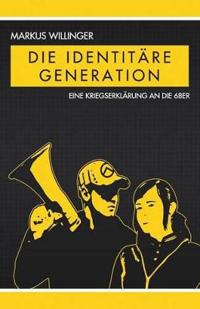 Die Identitare Generation