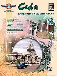 Cuba: Your Passport to a New World of Music [With CD (Audio)]