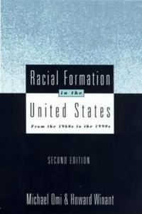 Racial Formation in the United States