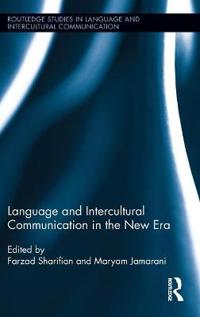Language and Intercultural Communication in the New Era