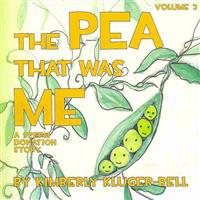 The Pea That Was Me: A Sperm Donation Story