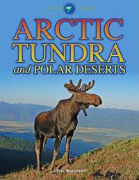 Arctic Tundra and Polar Deserts