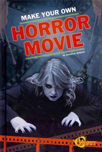Make Your Own Horror Movie