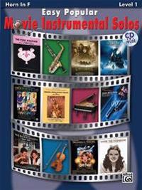Easy Popular Movie Instrumental Solos: Horn in F [With CD]