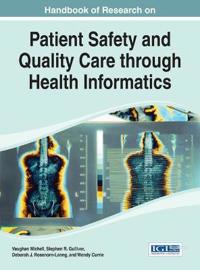 Patient Safety and Quality Care Through Health Informatics