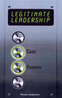 Legitimate Leadership