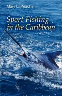 Sport Fishing in the Caribbean