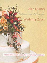 FLOWERS & FOLIAGE FOR WEDDING CAKES