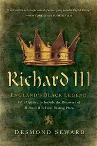 Richard III: England's Black Legend