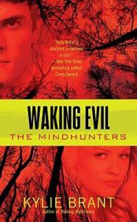 Waking Evil: The Mindhunters