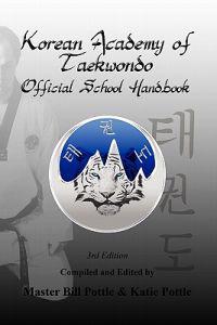 Korean Academy of Taekwondo Official School Handbook