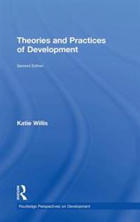 Theories and Practices of Development