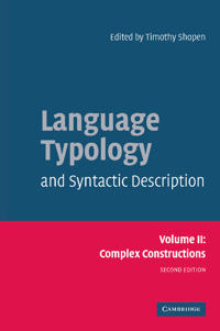 Language Typology and Syntactic Description: Volume 2, Complex Constructions
