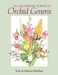 An Illustrated Survey of Orchid Genera