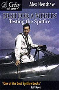 Sigh for a Merlin: Testing the Spitfire