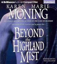 Beyond the Highland Mist