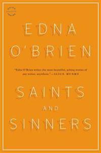 Saints and Sinners: Stories
