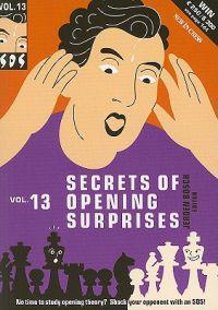 Secrets of Opening Surprises, Volume 13
