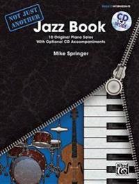 Not Just Another Jazz Book 2: Intermediate [With CD (Audio)]