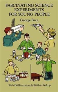 Fascinating Science Experiments for Young People