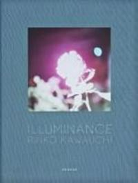 Illuminance  - Rinko Kawauchi