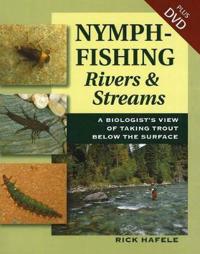 Nymph-Fishing Rivers and Streams
