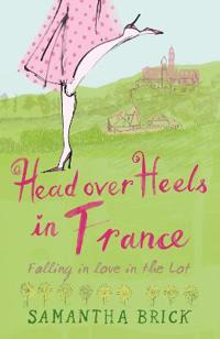 Head Over Heels in France