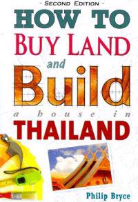 How to Buy Land and Build a House in Thailand