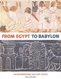 From Egypt to Babylon