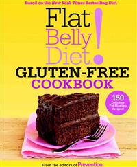 Flat Belly Diet! Gluten-free Cookbook