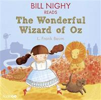 Bill Nighy Reads The Wonderful Wizard of Oz (Famous Fiction)