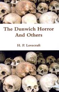 The Dunwich Horror and Others