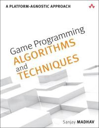 Game Programming Algorithms and Techniques