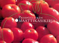 Palopäällikön tomaattikäsikirja