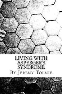 Living with Aspergers Syndrome