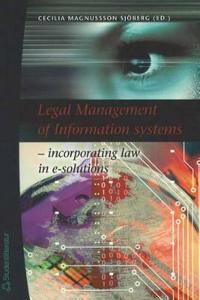 Legal Management of Information Systems